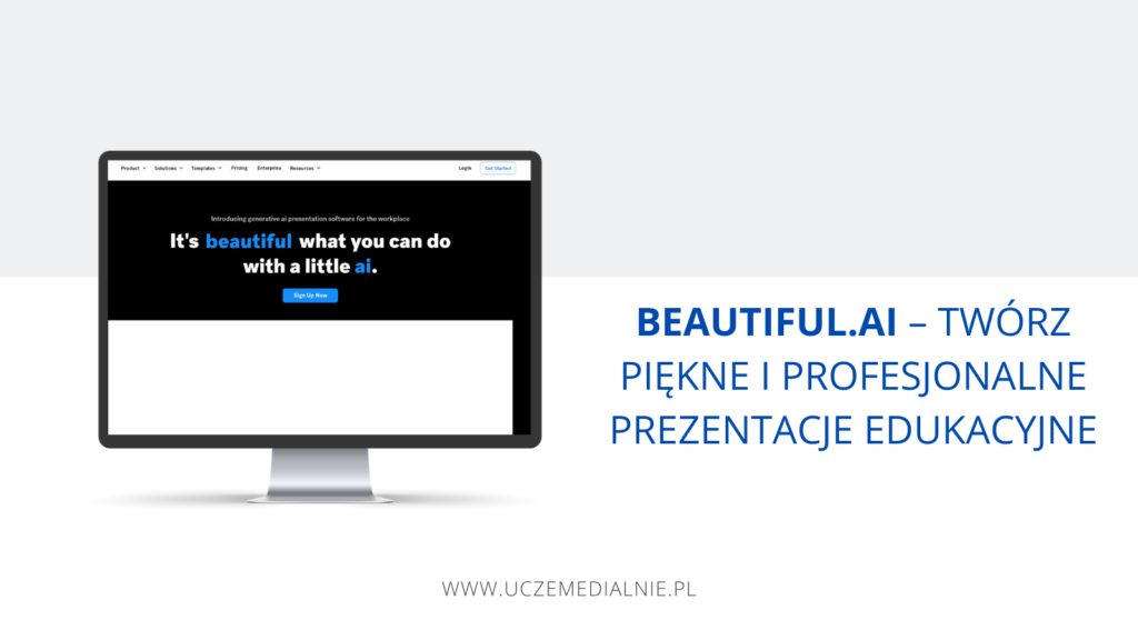 Beautiful.ai – Twórz piękne i profesjonalne prezentacje edukacyjne